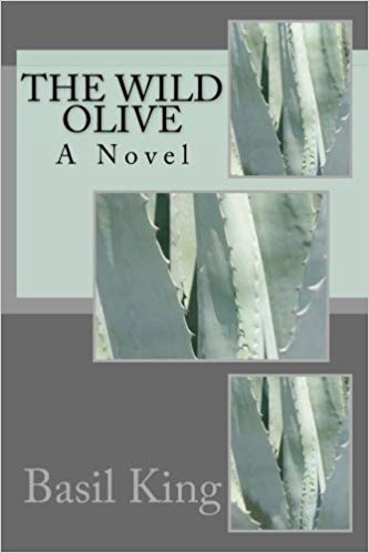 The Wild Olive: A Novel
